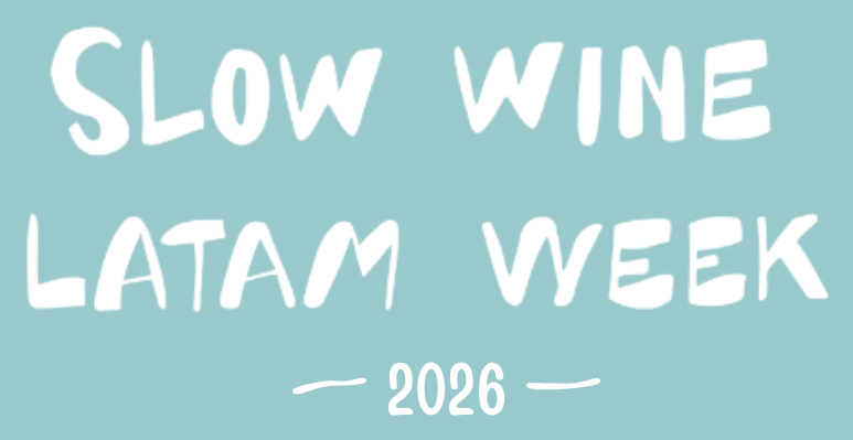 Slow Wine Latam Week 2026